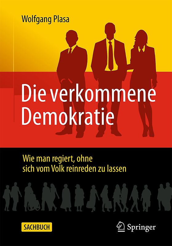 Die verkommene Demokratie