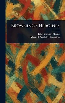 Browning's Heroines