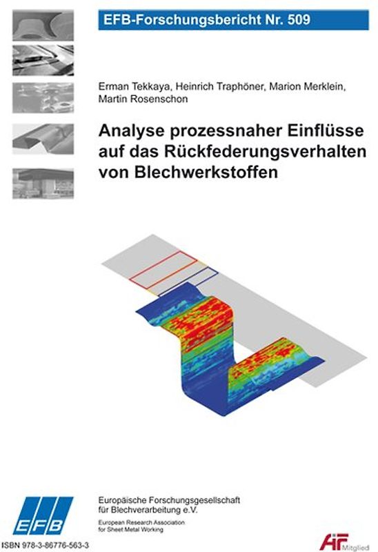 Analyse prozessnaher Einflüsse auf das Rückfederungsverhalten von Blechwerkstoffen