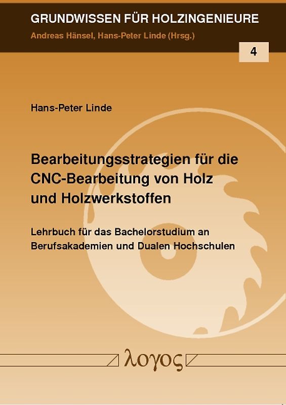 Bearbeitungsstrategien für die CNC-Bearbeitung von Holz und Holzwerkstoffen