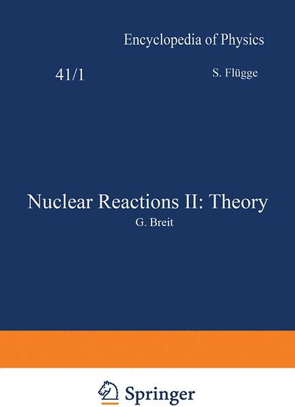 Nuclear Reactions II: Theory / Kernreaktionen II: Theorie