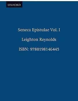 Epistulae Morales 1 (Oxford Classical Texts) - Seneca