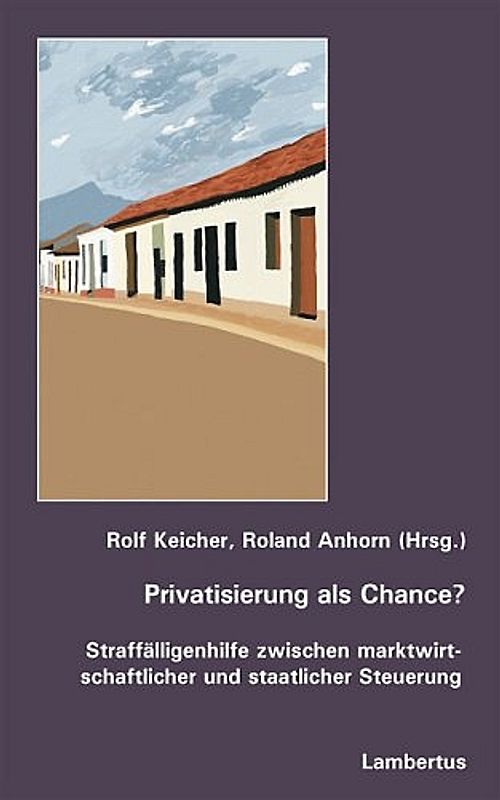 Privatisierung als Chance?