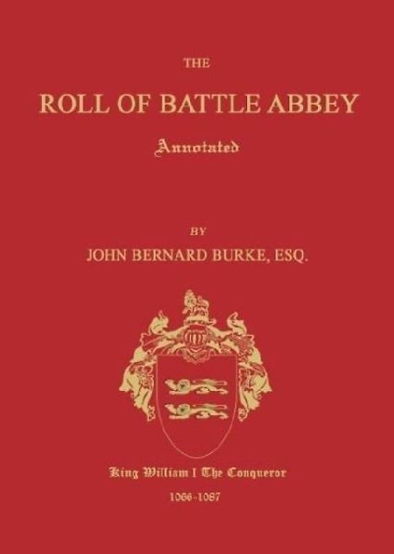 The Roll of Battle Abbey, Annotated