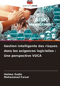 Gestion intelligente des risques dans les exigences logicielles : Une perspective VUCA