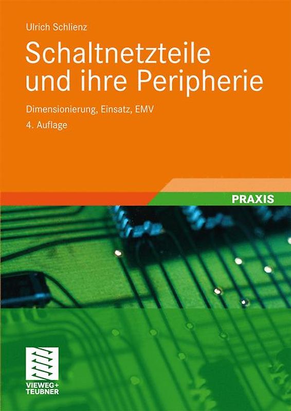 Schaltnetzteile und ihre Peripherie