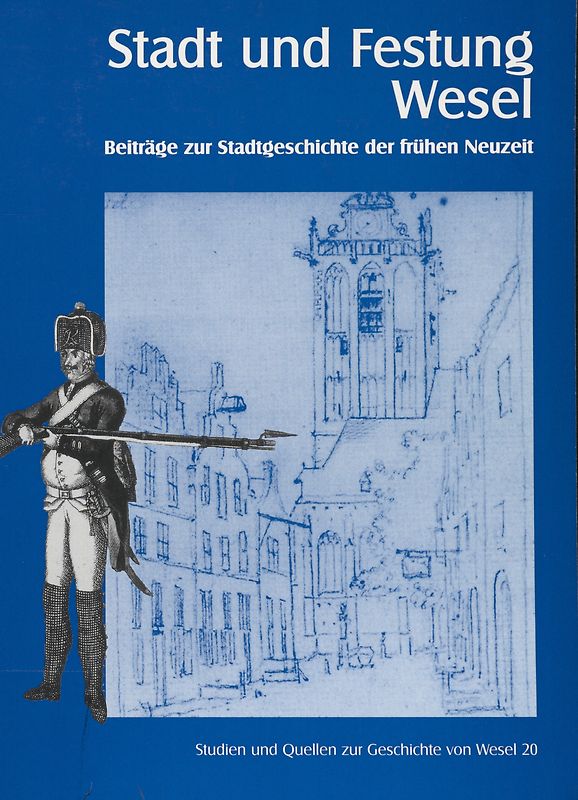 Stadt und Festung Wesel