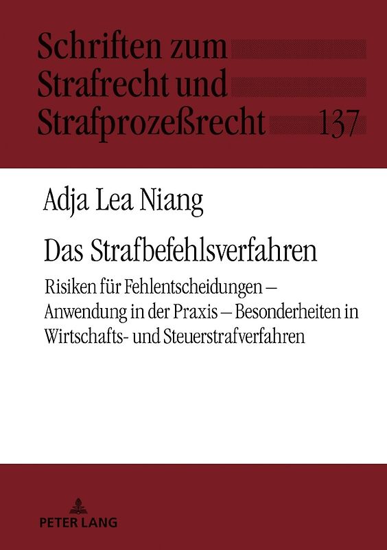 Das Strafbefehlsverfahren