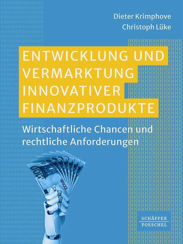Entwicklung und Vermarktung innovativer Finanzprodukte