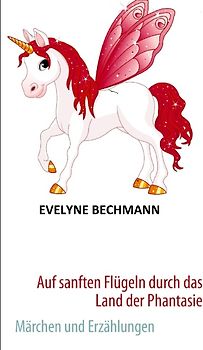 Auf sanften Flügeln durch das Land der Phantasie