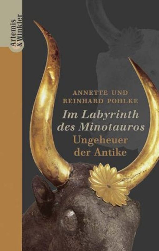 Im Labyrinth des Minotauros. Ungeheuer der Antike