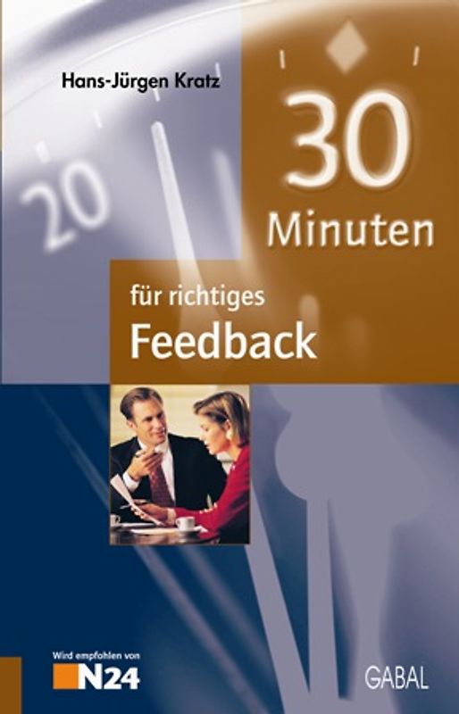 30 Minuten für richtiges Feedback