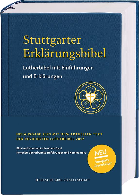 Stuttgarter Erklärungsbibel SEB. Standardausgabe. Lutherbibel mit Einführungen, Erklärungen und Bibelkommentaren. Fundierte Erläuterungen zu jedem Abschnitt für das Bibelstudium