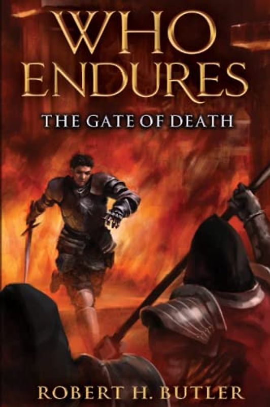 Who Endures: The Gate of Death