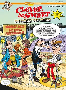 Clever und Smart Sonderband 25: Die Qualen der Wahlen