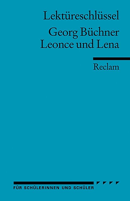 Georg Büchner: Leonce und Lena