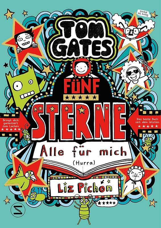 Tom Gates. Fünf Sterne - Alle für mich (Hurra)