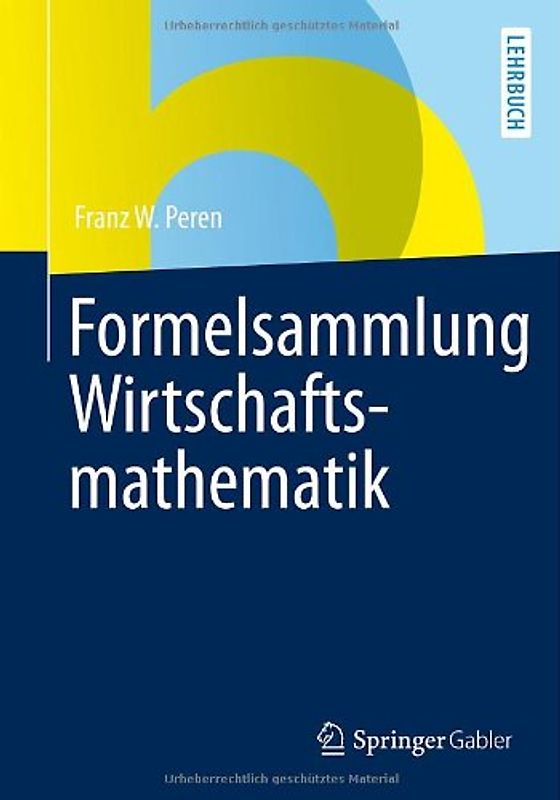Formelsammlung Wirtschaftsmathematik