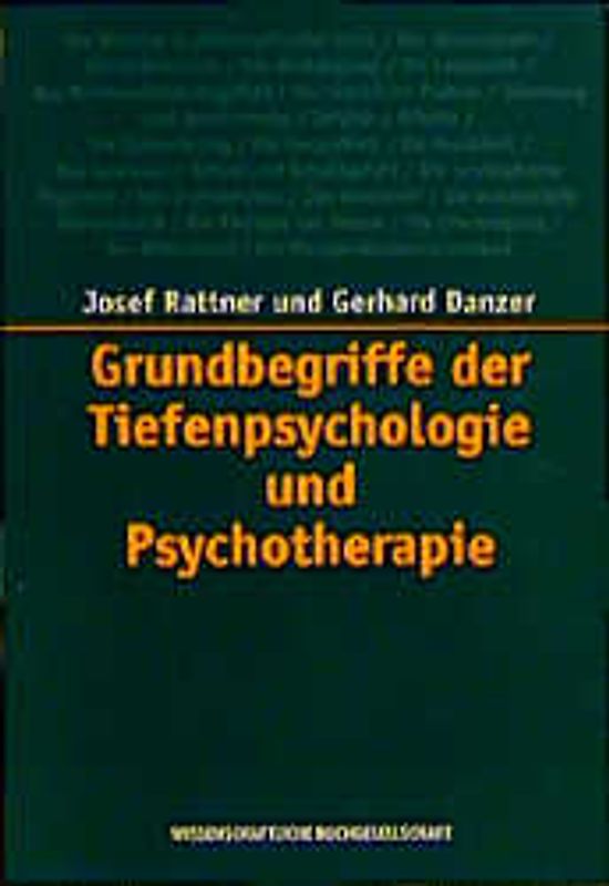 Grundbegriffe der Tiefenpsychologie und Psychotherapie