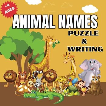 Animal Names: a puzzle and writing book for kids