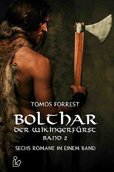 BOLTHAR, DER WIKINGERFÜRST - BAND 2