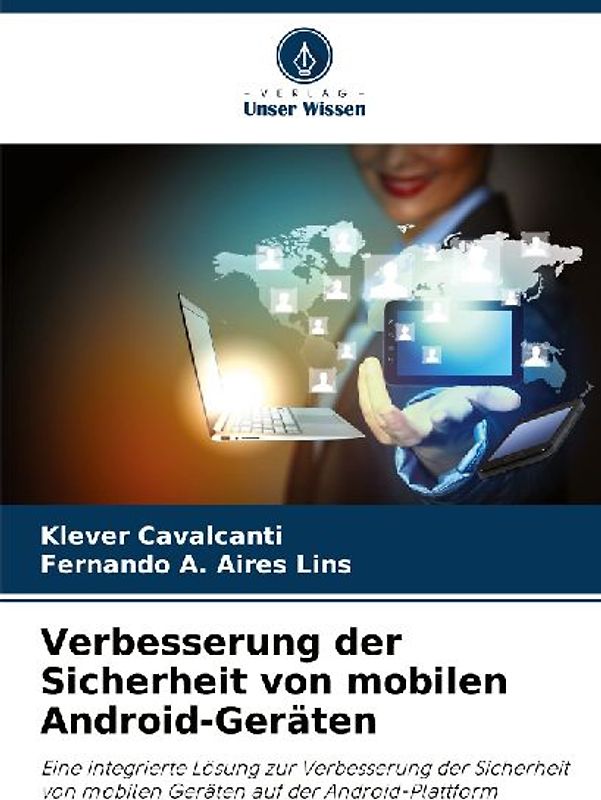 Verbesserung der Sicherheit von mobilen Android-Geräten