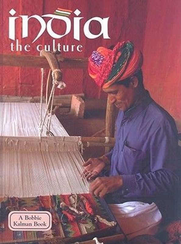 India - The Culture (Revised, Ed. 3)