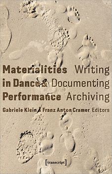 Materialities in Dance and Performance