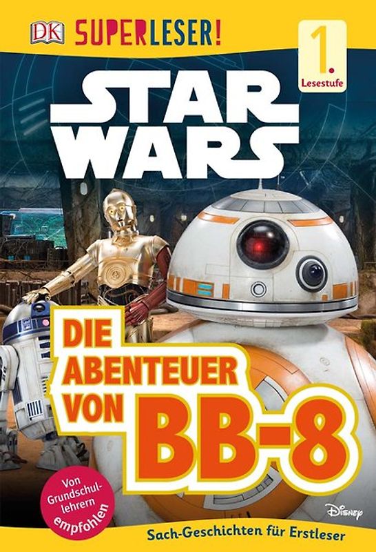 SUPERLESER! Star Wars™ Die Abenteuer von BB-8