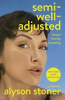 Semi-Well-Adjusted Despite Literally Everything