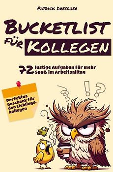 Bucket-List für Kollegen