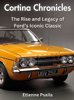 Cortina Chronicles - The Rise and Legacy of Ford's Iconic Classic