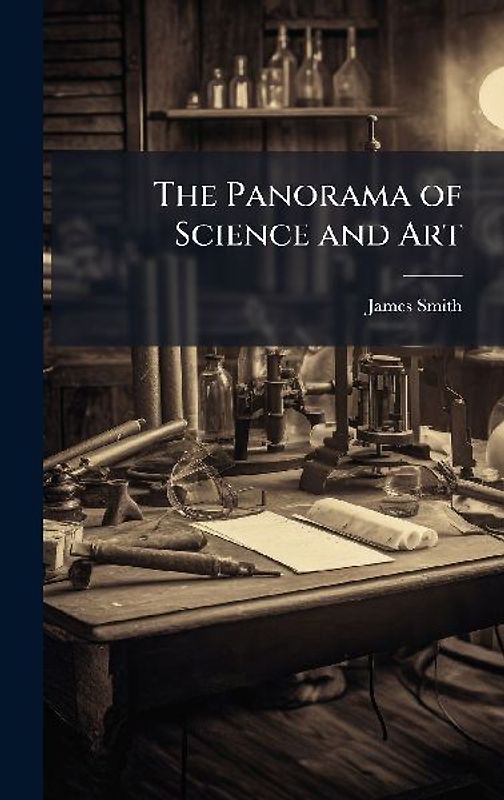 The Panorama of Science and Art