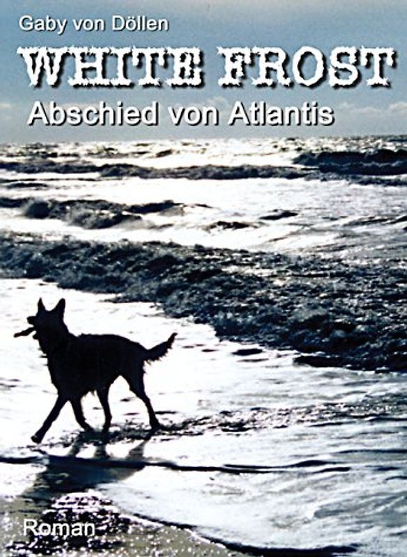 White Frost - Abschied von Atlantis