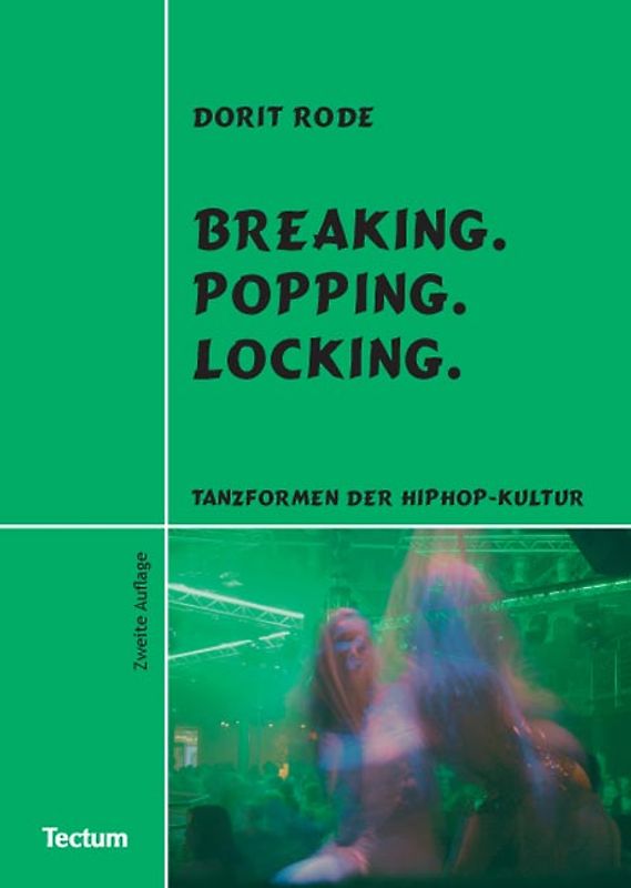 Breaking - Popping - Locking