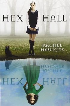 Hex Hall Book One (Hex Hall (Quality)) - Rachel Hawkins