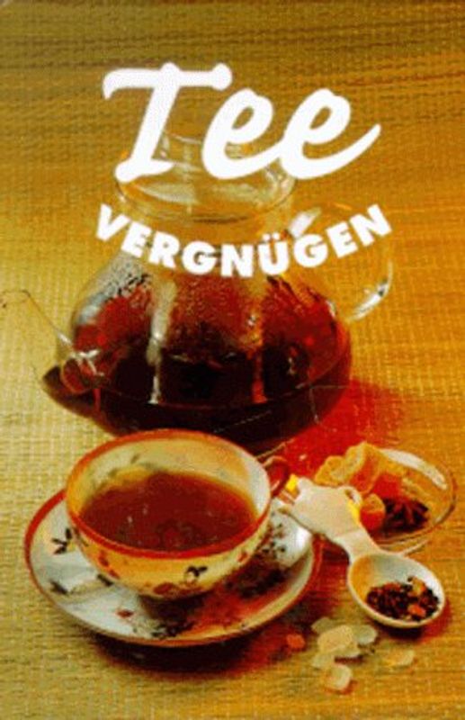 Tee Vergnügen