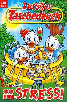 Lustiges Taschenbuch: Band 483 - So ein Stress! [Taschenbuch]