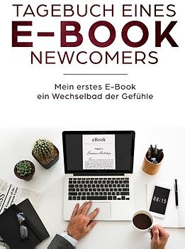 Tagebuch eines E-Book Newcomers
