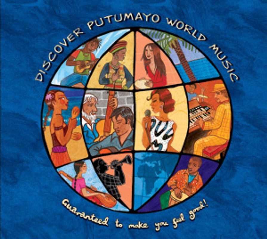 Putumayo Presents - Discover Putumayo World Music-Guaranteed to Make Y