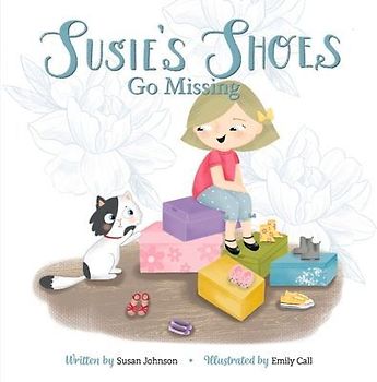 Susie's Shoes Go Missing: Volume 1