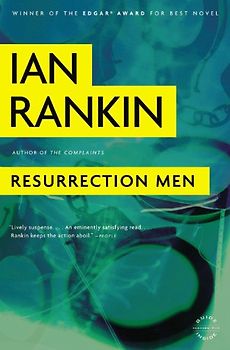 Resurrection Men (Inspector Rebus) - Ian Rankin
