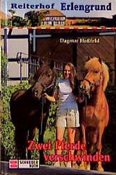 Reiterhof Erlengrund / Zwei Pferde verschwinden