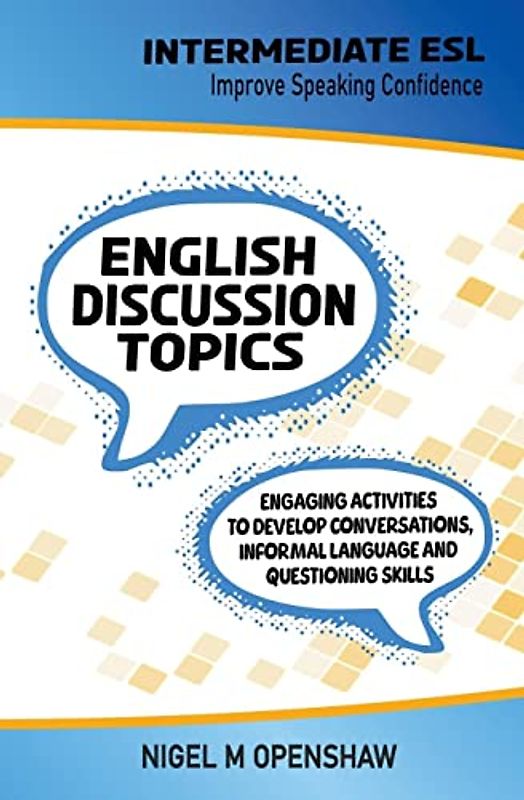 Intermediate English Discussion Topics