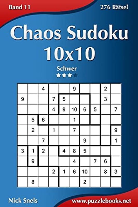 Chaos Sudoku 10x10 - Schwer - Band 11 - 276 Rätsel