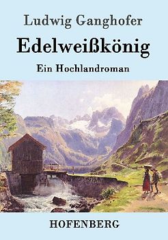 Edelweißkönig
