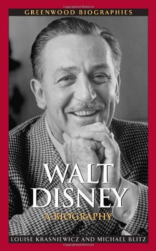 Walt Disney: A Biography (Greenwood Biographies) - Krasniewicz, Louise