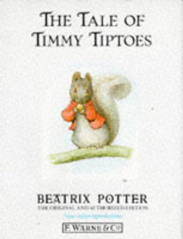 The Tale of Timmy Tiptoes (Potter 23 Tales)