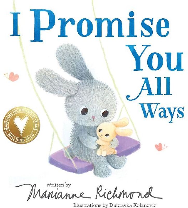 I Promise You All Ways