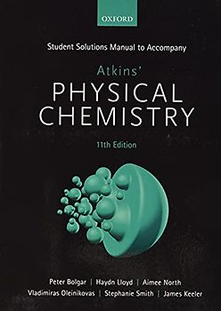 Student Solutions Manual to accompany Atkins' Physical Chemistry